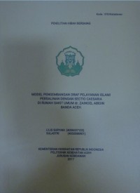 Image of Model Pengembangan Draf Pelayanan Islami Persalinan Dengan Sectio Caesaria Di Rumah Sakit Umum Dr. Zaenal Abidin Banda Aceh