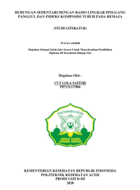 Image of HUBUNGAN SEDENTARI DENGAN RASIO LINGKAR PINGGANG PANGGUL DAN INDEKS KOMPOSISI TUBUH PADA REMAJA