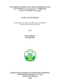 Image of UJI TOKSISITAS EFEK LARVASIDA EKSTRAK ETANOL DAUN PEPAYA (Carica papaya L.) TERHADAP LARVA NYAMUK Aedes Aegypti