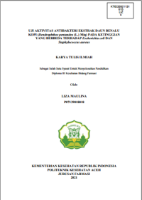 Image of UJI AKTIVITAS ANTIBAKTERI EKSTRAK DAUN BENALU KOPI (Dendrophthoe pentandra (L.) Miq) PADA KETINGGIAN YANG BERBEDA TERHADAP Escherichia coli DAN Staphylococcus aureus