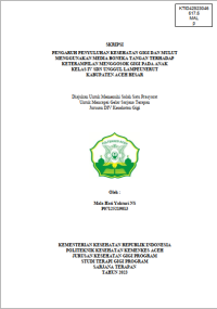 Image of PENGARUH PENYULUHAN KESEHATAN GIGI DAN MULUT MENGGUNAKAN MEDIA BONEKA TANGAN TERHADAP KETERAMPILAN MENGGOSOK GIGI PADA ANAK KELAS IV SDN UNGGUL LAMPEUNERUT
KABUPATEN ACEH BESAR