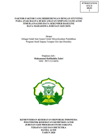 Image of FAKTOR-FAKTOR YANG BERHUBUNGAN DENGAN STUNTING PADA ANAK BALITA DI KECAMATAN SIMPANG ULIM ACEH TIMUR (ANALISIS DATA SEKUNDER BASELINE DATA MAHASISWA JURUSAN GIZI 2019)
