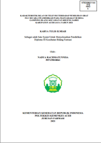 Image of KARAKTERISTIK IKLAN DI TELEVISI TERHADAP PEMILIHAN OBAT FLU SECARA SWAMEDIKASI PADA MASYARAKAT DI DESA GAMPONG BLANG KECAMATAN KRUENG SABEE KABUPATEN ACEH JAYA TAHUN 2021