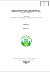 Image of KORELASI INDEKS STATUS TB/U DENGAN SKOR PERSEN PERKEMBANGAN ANAK PRASEKOLAH DI WILAYAH KERJA PUSKESMAS MEURAXA