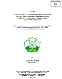 Image of HUBUNGAN PERILAKU IBU DENGAN KARIES GIGI MOLAR PERTAMA PERMANEN PADA ANAK KELAS II-IV SDN KANDANG CUT KECAMATAN DARUL IMARAH KABUPATEN ACEH BESAR