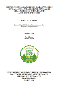 Image of HUBUNGAN ASUPAN ZAT GIZI BESI (Fe) DAN VITAMIN C DENGAN ANEMIA PADA IBU HAMIL DI WILAYAH KERJA PUSKESMAS DARUL IMARAH ACEH BESAR TAHUN 2019