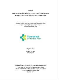 Image of HUBUNGAN KONSUMSI MAKANAN KARIOGENIK DENGAN KARIES PADA ANAK KELAS V MIN 9 ACEH JAYA