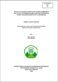 Image of TINJAUAN TINGKAT KEPUASAN PASIEN TERHADAP PELAYANAN INFORMASI OBAT (PIO) DI PUSKESMAS DARUL IMARAH KABUPATEN ACEH BESAR