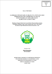 Image of GAMBARAN PENGETAHUAN ORANG TUA TENTANG GIGI PERSISTENSI PADA MURID KELAS I DAN II DI SD NEGERI 4 SYAMTALIRA BAYU 
KABUPATEN ACEH UTARA