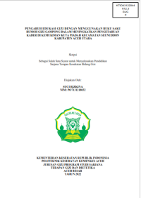 Image of PENGARUH EDUKASI GIZI DENGAN MENGGUNAKAN BUKU SAKU
RUMOH GIZI GAMPONG DALAM MENINGKATKAN PENGETAHUAN
KADER DI KEMUKIMAN KUTA PIADAH KECAMATAN SEUNUDDON
KABUPATEN ACEH UTARA