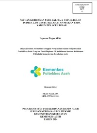 Image of ASUHAN KEBIDANAN PADA BALITA A  USIA 36 BULAN DI DESA LAM GEUEU KECAMATAN PEUKAN BADA KABUPATEN ACEH BESAR