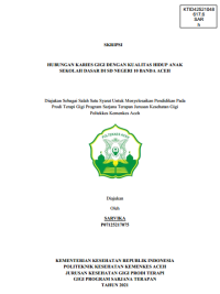 Image of HUBUNGAN KARIES GIGI DENGAN KUALITAS HIDUP ANAK SEKOLAH DASAR DI SD NEGERI 10 BANDA ACEH