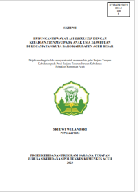 Image of HUBUNGAN RIWAYAT ASI EKSKLUSIF DENGAN KEJADIAN STUNTING PADA ANAK USIA 24-59 BULAN
DI KECAMATAN KUTA BARO KABUPATEN ACEH BESAR