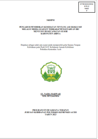 Image of PENGARUH PENDIDIKAN KESEHATAN TENTANG ASI EKSKLUSIF MELALUI MEDIA LEAFLET TERHADAP PENGETAHUAN IBU MENYUSUI DI KECAMATAN SUSOH KABUPATEN ABDYA