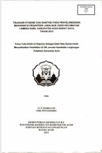 Image of Tinjauan Hygiene Dan Sanitasi Pada Penyelenggara Makanan Di Pesantren Jabalnur Jadid Kecamtan Lembah Sabil Kabupaten Aceh Barat Daya Tahun 2013
