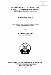 Image of Uji Daya Hambat Ekstrak Etanol Bunga Jarak Cina ( jatropha multifida L) Terhadap Staphylococcus Aureus