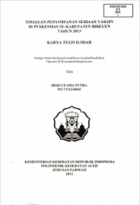 Image of Tujuan Penyimpanan Sediaan Vaksin Di Puskesmas Se-Kabupaten Bireuen Tahun 2013