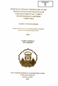 Image of Hubungan Tingkat Pengetahuan Ibu Dengan Status Imunisasi Dasar Pada Bayi Di Bawah 1 Tahun Di Kemukiman Lamlhom Tahun 2014