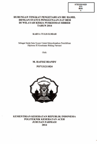 Image of Hubungan Tingkat Pengetahuan Ibu Hamil Dengan Status Penggunaan Zat Besi Di Wilayah Kerja Puskesmas Sibreh Tahun 2014