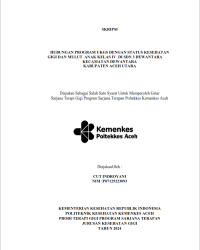 Image of Hubungan Program UKGS Dengan Status Kesehatan Gigi dan Mulut Anak Kelas IV di SDN 3 Dewantara Kecamatan Dewantara Kabupaten Aceh Utara 2024