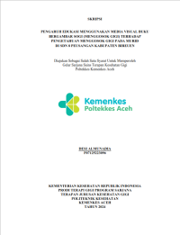 Image of Pengaruh Penggunaan Media Visual Buku Bergambar SOGI )Menggosok Gigi) Terhadap Pengetahuan Menggosok Gigi Murid Di SDN 8 Peusangan Kabupaten Bireun