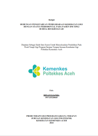 Image of Hubungan Pengetahuan Pemeliharaan Kesehatan Gigi Dengan Status Periodontal pada Pasien DM Tipe 2 di Desa Reukih Dayah
