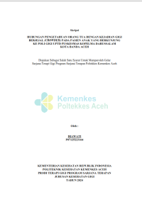 Image of Hubungan Pengetahuan Orang Tua Dengan Kejadian Gigi Berjejal (Crawded) Pada Pasien Anak Yang Berkunjung Ke Poli Gigi UPTD Puskesmas Kopelma Darussalam Kota Banda Aceh