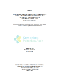 Image of Hubungan Pengetahuan Kesehatan Gigi dan Mulut Penderita Diabetes Mellitus Dengan Penyakit Periodontal di Puskesmas Samalanga Kabupaten Bireuen
