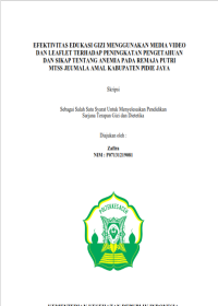 Image of EFEKTIVITAS EDUKASI GIZI MENGGUNAKAN MEDIA VIDEO DAN LEAFLET TERHADAP PENINGKATAN PENGETAHUAN DAN SIKAP TENTANG ANEMIA PADA REMAJA PUTRI 
MTSS JEUMALA AMAL KABUPATEN PIDIE JAYA