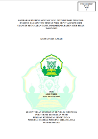 Image of GAMBARAN HYGIENE SANITASI YANG DITINJAU DARI PERSONAL HYGIENE DAN SANITASI TEMPAT PADA DEPOT AIR MINUM ISI ULANG DI KECAMATAN DARUL IMARAH KABUPATEN ACEH BESAR TAHUN 2023