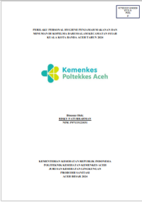 Image of PERILAKU PERSONAL HYGIENE PENJAMAH MAKANAN DAN MINUMAN DI KOPELMA DARUSSALAM KECAMATAN SYIAH KUALA KOTA BANDA ACEH TAHUN 2024