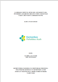Image of GAMBARAN HITUNG JENIS SEL LEUKOSIT PADA  PENDERITA DIABETES MELITUS TIPE 2 DI RUMAH SAKIT ARUN KOTA LHOKSEUMAWE