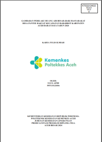 Image of GAMBARAN PERILAKU BUANG AIR BESAR (BAB) MASYARAKAT DESA PANTEE RAKYAT KECAMATAN BABAHROT KABUPATEN ACEH BARAT DAYA TAHUN 2024