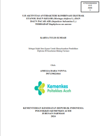 Image of UJI AKTIVITAS ANTIBAKTERI KOMBINASI EKSTRAK ETANOL DAUN KELOR (Moringa oleifera L.) DAN DAUN PACAR AIR (Impatiens balsamina L.) TERHADAP Staphylococcus aureus