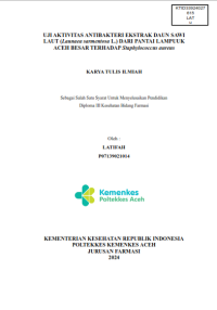 Image of UJI AKTIVITAS ANTIBAKTERI EKSTRAK DAUN SAWI LAUT (Launaea sarmentosa L.) DARI PANTAI LAMPUUK ACEH BESAR TERHADAP Staphylococcus aureus