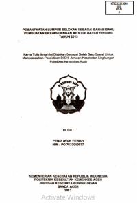 Image of Pemanfaatan Lumpur Selokan Sebagai Bahan Baku Pembuatan Biogas Dengan Metode Bacth Feeding Tahun 2013