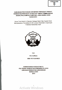 Image of Hubungan Penyediaan Air Bersih Terhadap Tingkat Kesehatan Penduduk Di Sekitar Tempat Pembuangan Akhir (TPA) Sampah Gampong Jawa Banda Aceh Tahun 2013