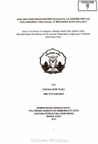 Image of Analisis Kandungan Bakteri Escherichia Coli Dari Metode H2S Pada Minuman Yang Dijual Di Min Banda Aceh Tahun 2013