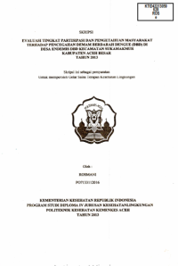 Image of Evaluasi Tingkat Partisipasi Dan Pengetahuan Masyarakat Terhadap Pencengahan Demam Berdarah Dengue (DBD) Di Desa Endemis DBD Kecamatan Sukamakmur Kabupaten Aceh Besar Tahun 2013