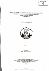 Image of Tinjauan Hygiene Dan Sanitasi Pengolahan Gula Aren Di Desa Sangir Kecamatan Dabun Gelang Kabupaten Gayo Lues Tahun 2013