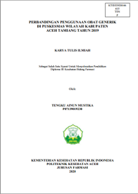 Image of PERBANDINGAN PENGGUNAAN OBAT GENERIK DI PUSKESMAS WILAYAH KABUPATEN ACEH TAMIANG TAHUN 2019