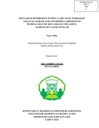 Image of PENGARUH PEMBERIAN PUDING LABU SIAM TERHADAP 
TEKANAN DARAH PADA PENDERITA HIPERTENSI 
DI DESA LELUMU KECAMATAN PEGASING 
 KABUPATEN ACEH TENGAH