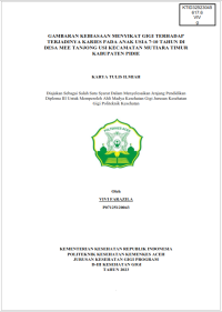 Image of GAMBARAN KEBIASAAN MENYIKAT GIGI TERHADAP TERJADINYA KARIES PADA ANAK USIA 7-10 TAHUN DI DESA MEE TANJONG USI KECAMATAN MUTIARA TIMUR KABUPATEN PIDIE