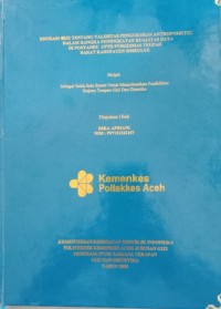 Image of EDUKASI GIZI TENTANG VALIDITAS PENGUKURAN ANTROPOMETRI DALAM RANGKA PENINGKATAN KUALITAS DATA DI POSYANDU  UPTD PUSKESMAS TEUPAH BARAT KABUPATEN SIMEULUE