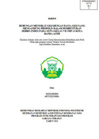 Image of HUBUNGAN MENYIKAT GIGI DENGAN PASTA GIGI YANG MENGANDUNG PROPOLIS DALAM PEMBENTUKAN DEBRIS INDEX PADA SISWA KELAS VII SMP 13 KOTA BANDA ACEH