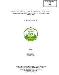 Image of TINJAUAN HYGIENE DAN SANITASI PADA USAHA MANISAN PALA DI DESA AIR BERUDANG KOTA TAPAKTUAN ACEH SELATAN TAHUN 2020