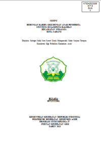 Image of HUBUNGAN KARIES GIGI DENGAN ANAK PENDERITA STUNTING DI GAMPONG BALOHAN
KECAMATAN SUKAJAYA KOTA SABANG