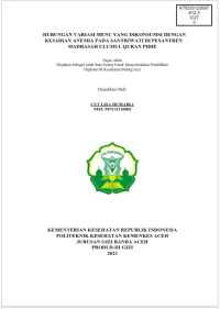 Image of HUBUNGAN VARIASI MENU YANG DIKONSUMSI DENGAN KEJADIAN ANEMIA PADA SANTRIWATI DI PESANTREN MADRASAH ULUMUL QURAN PIDIE