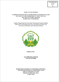 Image of GAMBARAN PENGETAHUAN PEMELIHARAAN KESEHATAN GIGI DAN MULUT PADA MURID KELAS V SDN 2 MATA IE KECAMATAN DARUL IMARAH KABUPATEN ACEH BESAR