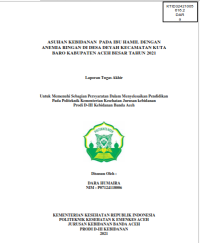 Image of ASUHAN KEBIDANAN PADA IBU HAMIL DENGAN ANEMIA RINGAN DI DESA DEYAH KECAMATAN KUTA BARO KABUPATEN ACEH BESAR TAHUN 2021